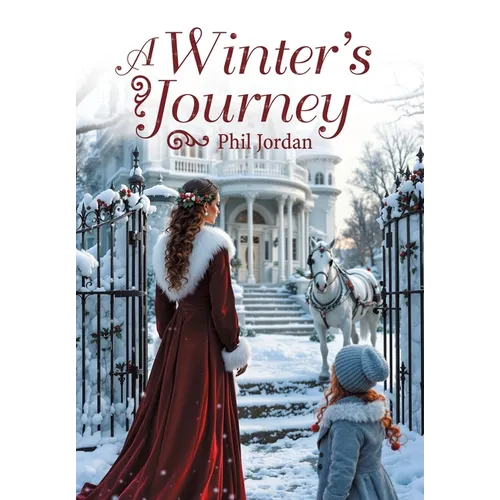 A Winter's Journey
