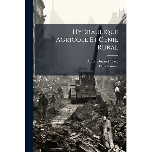 Hydraulique Agricole Et GÃ(c)nie Rural