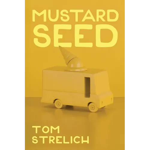 Mustard Seed: A Thystopian Satire, Book 3