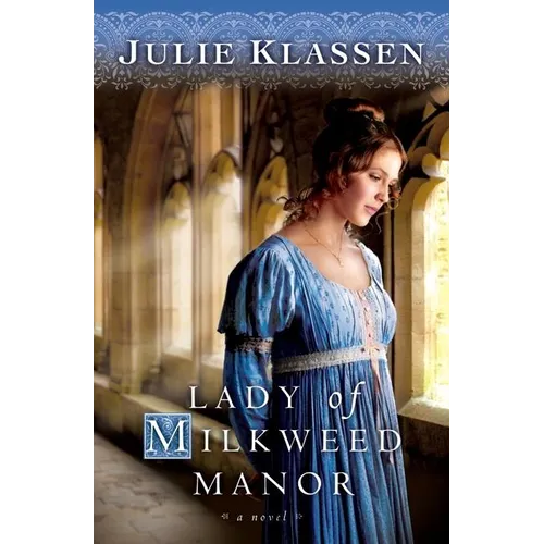 Lady of Milkweed Manor