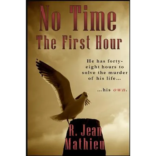 No Time: The First Hour