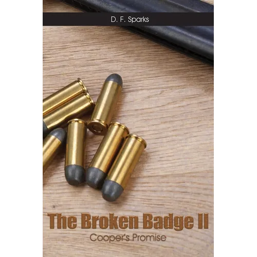 The Broken Badge II: Cooper's Promise