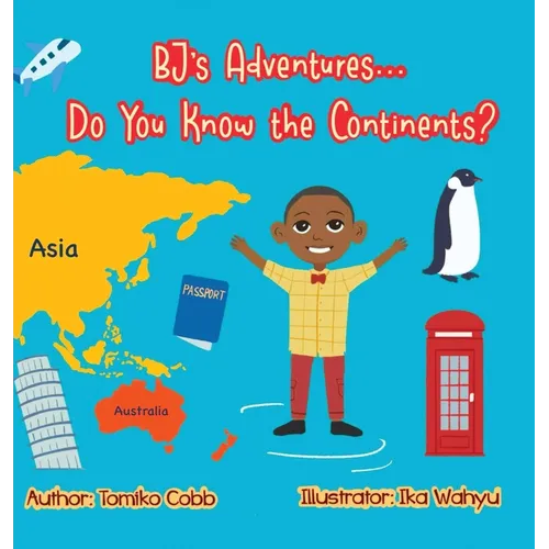 BJ's Adventures... Do You Know the Continents?