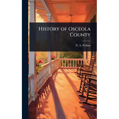 History of Osceola County