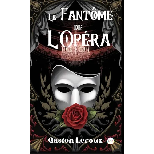 Le Fantôme de l'Opéra