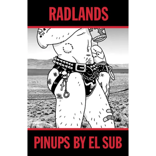 Radlands: Pinups by El Sub