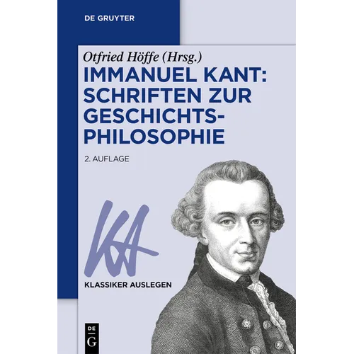 Immanuel Kant: Schriften Zur Geschichtsphilosophie