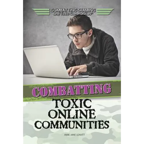Combatting Toxic Online Communities