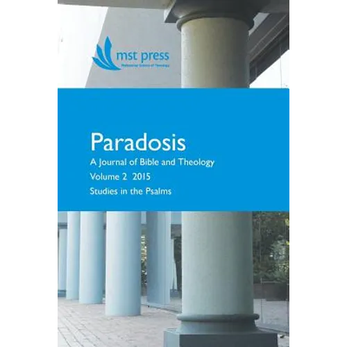 Paradosis Vol. 2: Studies in the Psalms
