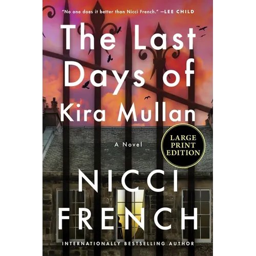 The Last Days of Kira Mullan