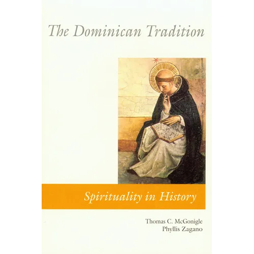 The Dominican Tradition