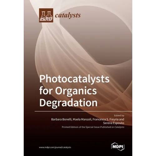 Photocatalysts for Organics Degradation