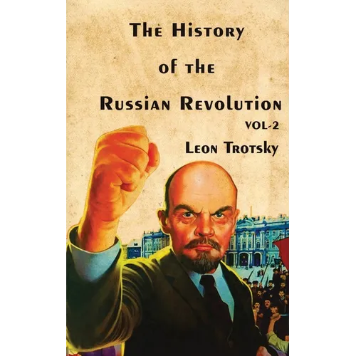 The History of The Russian Revolution Volume-II