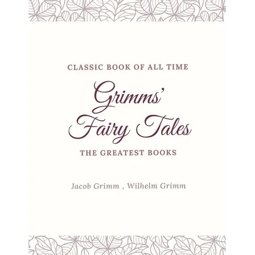 Grimms' Fairy Tales