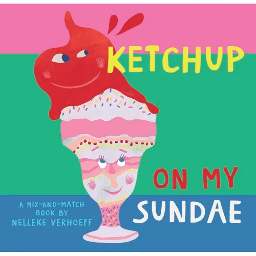 Ketchup on My Sundae
