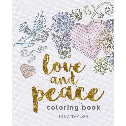 Love and Peace Coloring Book