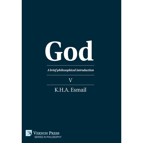 God: A brief philosophical introduction V
