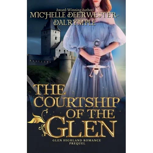 The Courtship of the Glen