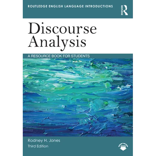 Discourse Analysis: A Resource Book for Students