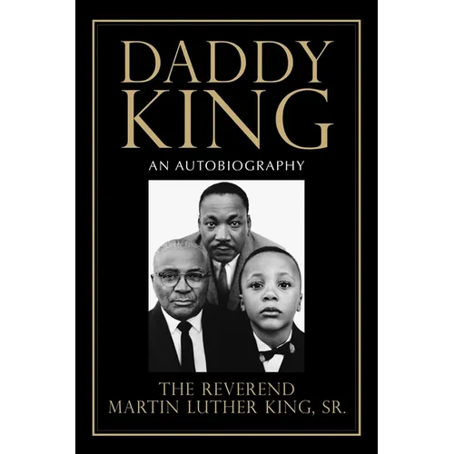 Daddy King: An Autobiography