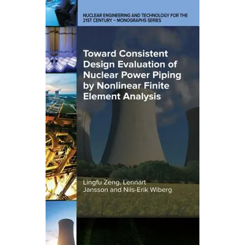 Toward Consistent Design Evaluation of Nuclear Power Piping by Nonlinear Finite Element Analysis