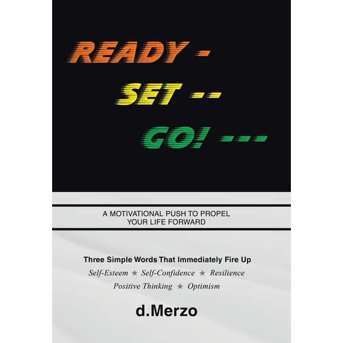 Ready - Set -- Go! ---