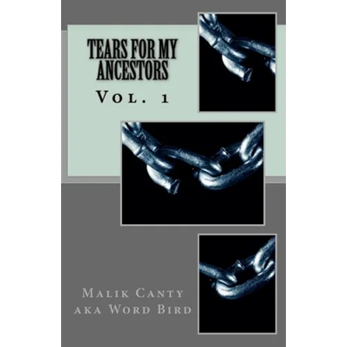 Tears For My Ancestors