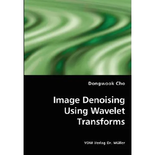 Image Denoising Using Wavelet Transforms