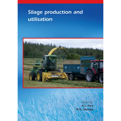 Silage Production and Utilisation