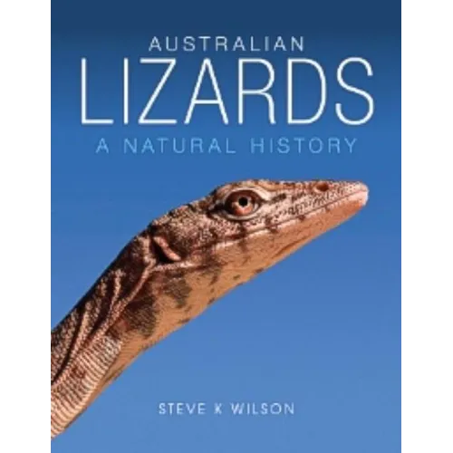 Australian Lizards: A Natural History