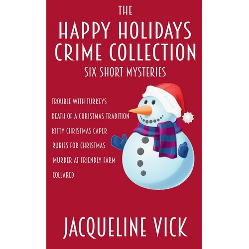 The Happy Holidays Crime Collection