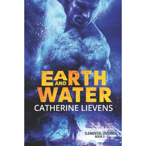 Earth and Water