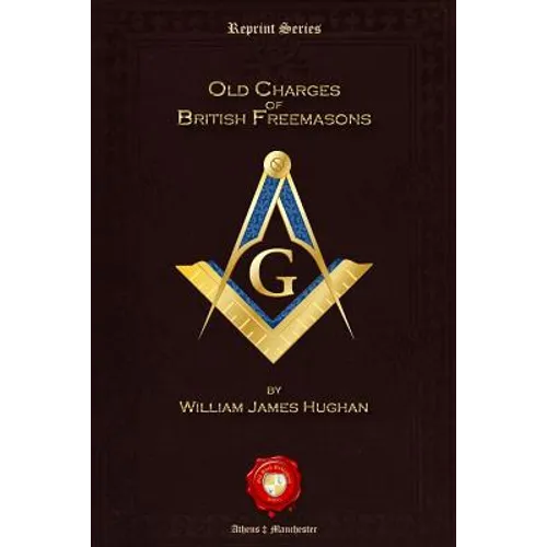 Old Charges of British Freemasons