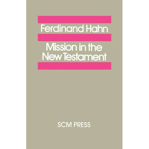Mission in the New Testament