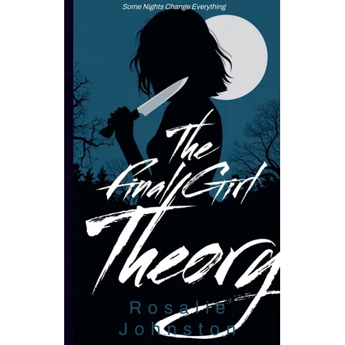 The Final Girl Theory
