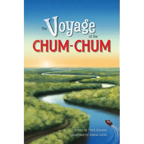 The Voyage of the Chum Chum
