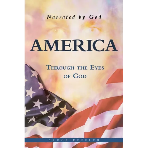 America: Through the Eyes of God