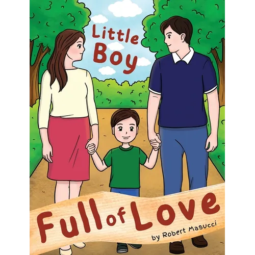 Little Boy Full of Love