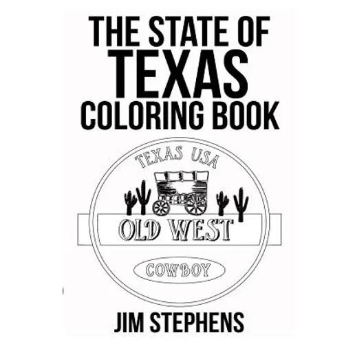 The State of Texas Coloring Book
