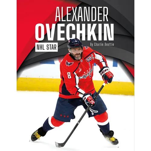 Alexander Ovechkin: NHL Star