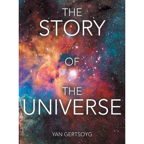 The Story of the Universe
