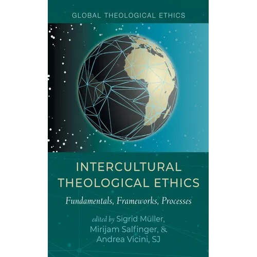 Intercultural Theological Ethics