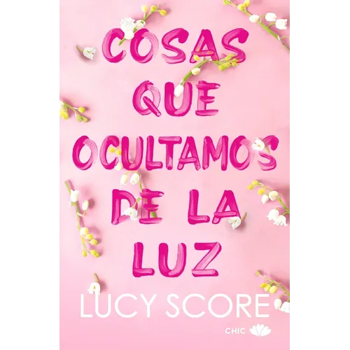 Cosas Que Ocultamos de la Luz (Knockemout 2) -V2*