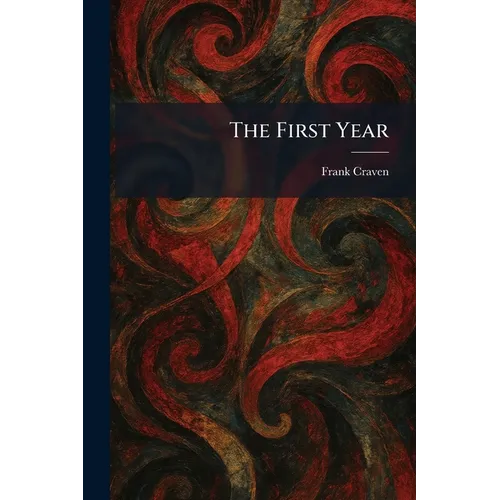 The First Year