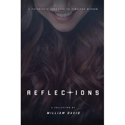 Reflections: A futuristic approach to timeless wisdom