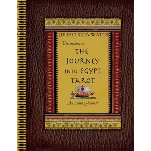 The Making of...Journey into Egypt Tarot