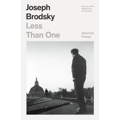 Less Than One: Selected Essays