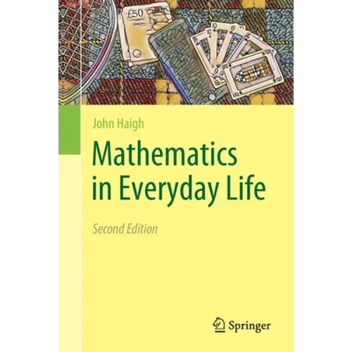 Mathematics in Everyday Life