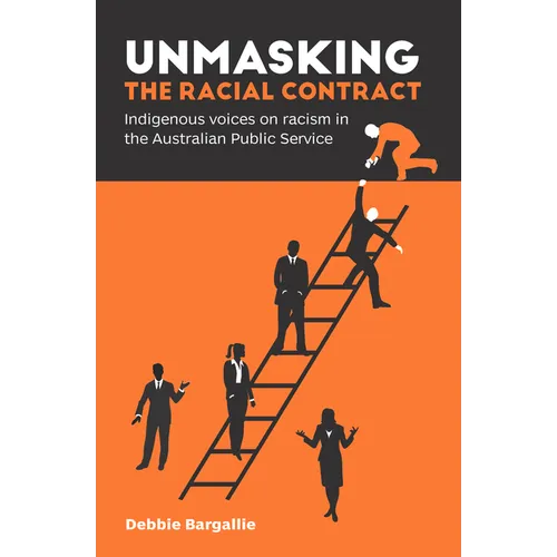 Unmasking the Racial Contract