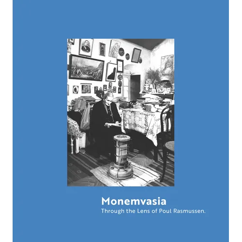 Monemvasia: Through the Lens of Poul Rasmussen